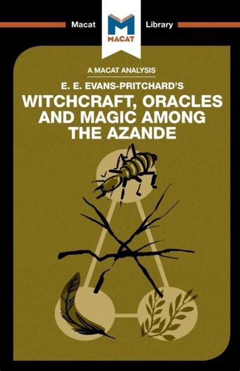 Witchdraft oracles and magic among the azande